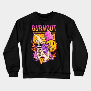 Burnout but optimistic Pop art Surreal Psychedelic Artistic Crewneck Sweatshirt